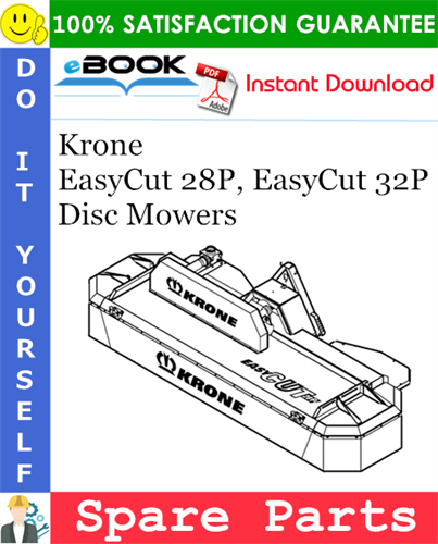 Krone EasyCut 28P, EasyCut 32P Disc Mowers Spare Parts Catalog