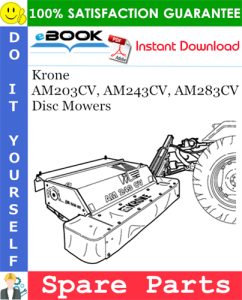 Krone AM203CV, AM243CV, AM283CV Disc Mowers Spare Parts Catalog