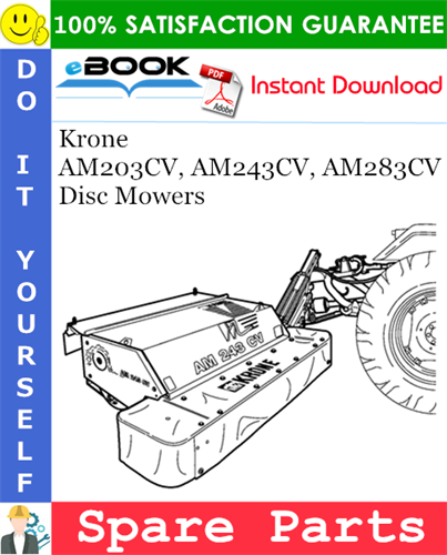 Krone AM203CV, AM243CV, AM283CV Disc Mowers Spare Parts Catalog