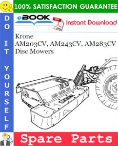 Krone AM203CV, AM243CV, AM283CV Disc Mowers Spare Parts Catalog