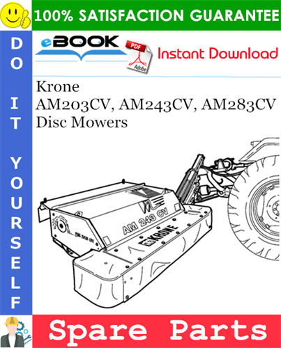 Krone AM203CV, AM243CV, AM283CV Disc Mowers Spare Parts Catalog