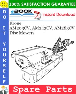 Krone AM203CV, AM243CV, AM283CV Disc Mowers Spare Parts Catalog