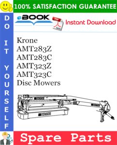 Krone AMT283Z, AMT283C, AMT323Z, AMT323C Disc Mowers