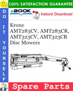 Krone AMT283CV, AMT283CR, AMT323CV, AMT323CR Disc Mowers Spare Parts