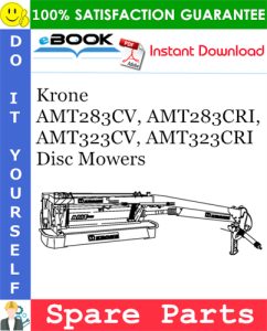 Krone AMT283CV, AMT283CRI, AMT323CV, AMT323CRI Disc Mowers
