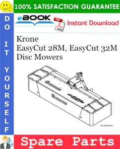 Krone EasyCut 28M, EasyCut 32M Disc Mowers Spare Parts Catalog