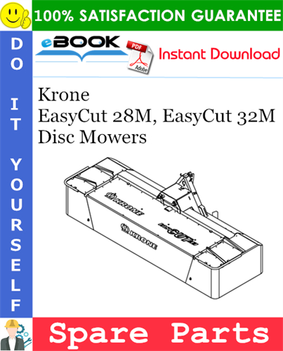 Krone EasyCut 28M, EasyCut 32M Disc Mowers Spare Parts Catalog
