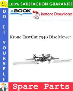 Krone EasyCut 7540 Disc Mower Spare Parts Catalog