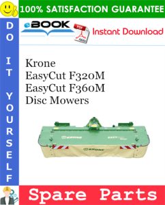 Krone EasyCut F320M, EasyCut F360M Disc Mowers Spare Parts Catalog