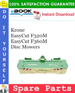 Krone EasyCut F320M, EasyCut F360M Disc Mowers Spare Parts Catalog