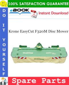 Krone EasyCut F320M Disc Mower Spare Parts Catalog