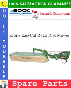 Krone EasyCut R320 Disc Mower Spare Parts Catalog