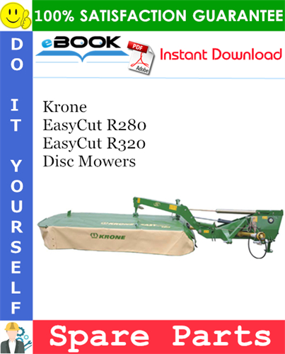 Krone EasyCut R280, EasyCut R320 Disc Mowers Spare Parts Catalog