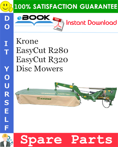 Krone EasyCut R280, EasyCut R320 Disc Mowers Spare Parts Catalog