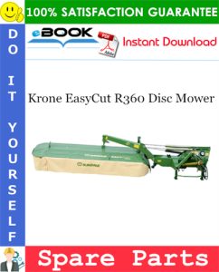 Krone EasyCut R360 Disc Mower Spare Parts Catalog