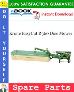 Krone EasyCut R360 Disc Mower Spare Parts Catalog