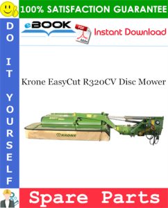 Krone EasyCut R320CV Disc Mower Spare Parts Catalog