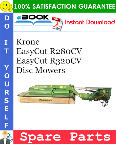 Krone EasyCut R280CV, EasyCut R320CV Disc Mowers Spare Parts Catalog