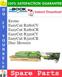 Krone EasyCut R280CV, EasyCut R280CR, EasyCut R320CV, EasyCut R320CR Disc Mowers