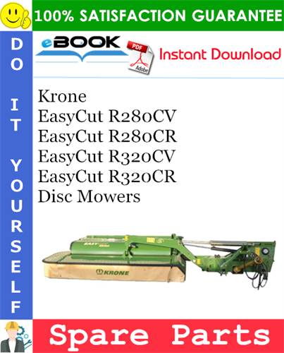 Krone EasyCut R280CV, EasyCut R280CR, EasyCut R320CV, EasyCut R320CR Disc Mowers