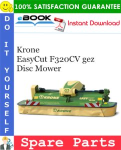 Krone EasyCut F320CV gez Disc Mower Spare Parts Catalog