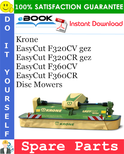 Krone EasyCut F320CV gez, EasyCut F320CR gez, EasyCut F360CV, EasyCut F360CR Disc Mowers
