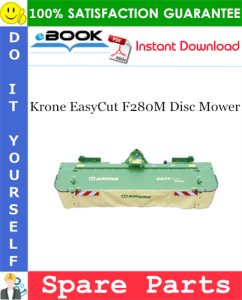 Krone EasyCut F280M Disc Mower Spare Parts Catalog