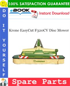 Krone EasyCut F320CV Disc Mower Spare Parts Catalog