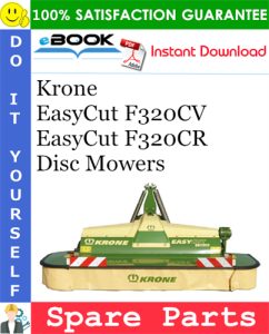 Krone EasyCut F320CV, EasyCut F320CR Disc Mowers Spare Parts Catalog