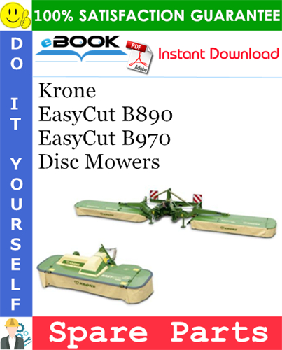 Krone EasyCut B890, EasyCut B970 Disc Mowers Spare Parts Catalog