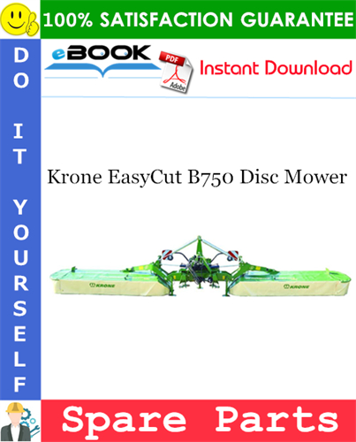 Krone EasyCut B750 Disc Mower Spare Parts Catalog