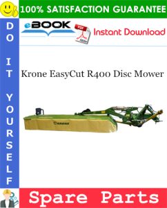 Krone EasyCut R400 Disc Mower Spare Parts Catalog