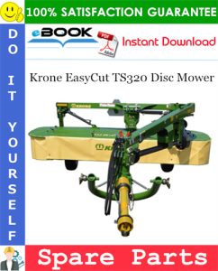 Krone EasyCut TS320 Disc Mower Spare Parts Catalog