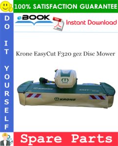 Krone EasyCut F320 gez Disc Mower Spare Parts Catalog
