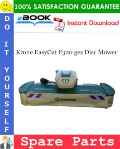Krone EasyCut F320 gez Disc Mower Spare Parts Catalog