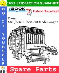 Krone XXL/6-GD Short-cut feeder wagon Spare Parts Catalog