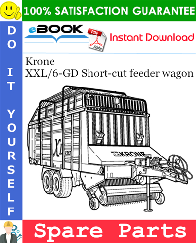 Krone XXL/6-GD Short-cut feeder wagon Spare Parts Catalog