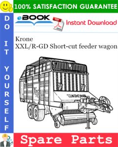 Krone XXL/R-GD Short-cut feeder wagon Spare Parts Catalog