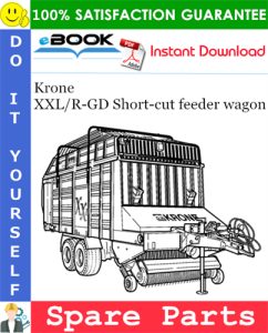 Krone XXL/R-GD Short-cut feeder wagon Spare Parts Catalog