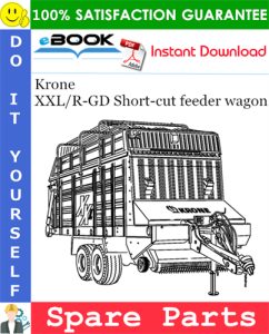 Krone XXL/R-GD Short-cut feeder wagon Spare Parts Catalog