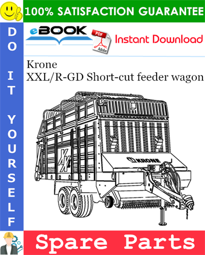 Krone XXL/R-GD Short-cut feeder wagon Spare Parts Catalog