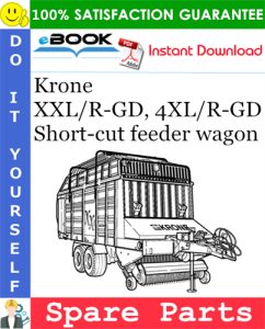 Krone XXL/R-GD, 4XL/R-GD Short-cut feeder wagon Spare Parts Catalog