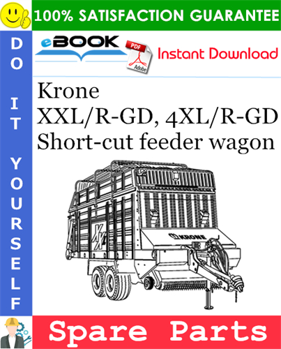 Krone XXL/R-GD, 4XL/R-GD Short-cut feeder wagon Spare Parts Catalog