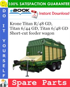 Krone Titan R/48 GD, Titan 6/44 GD, Titan 6/48 GD Short-cut feeder wagon