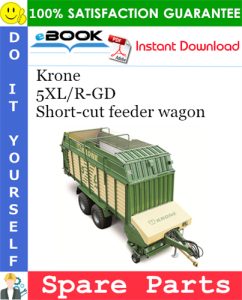 Krone 5XL/R-GD Short-cut feeder wagon Spare Parts Catalog