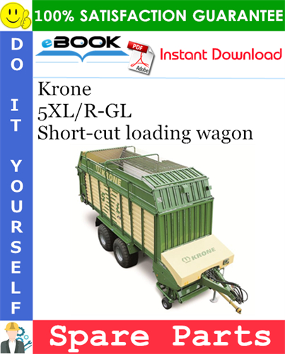 Krone 5XL/R-GL Short-cut loading wagon Spare Parts Catalog