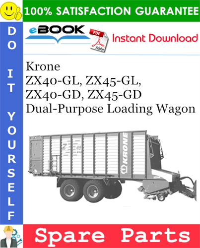 Krone ZX40-GL, ZX45-GL, ZX40-GD, ZX45-GD Dual-Purpose Loading Wagon
