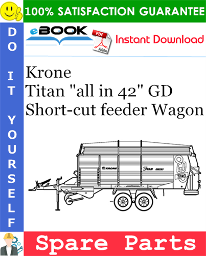 Krone Titan "all in 42" GD Short-cut feeder Wagon Spare Parts Catalog