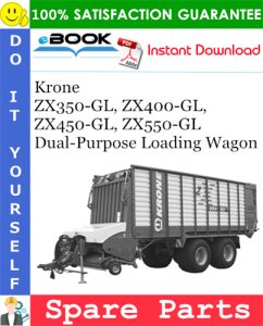 Krone ZX350-GL, ZX400-GL, ZX450-GL, ZX550-GL Dual-Purpose Loading Wagon