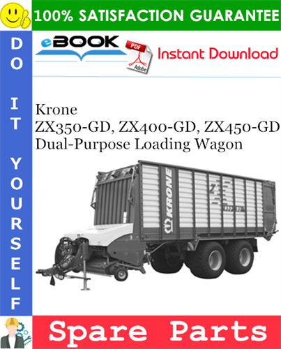 Krone ZX350-GD, ZX400-GD, ZX450-GD Dual-Purpose Loading Wagon